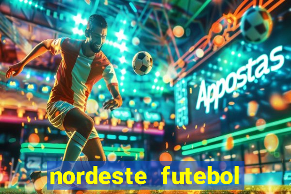 nordeste futebol vip net